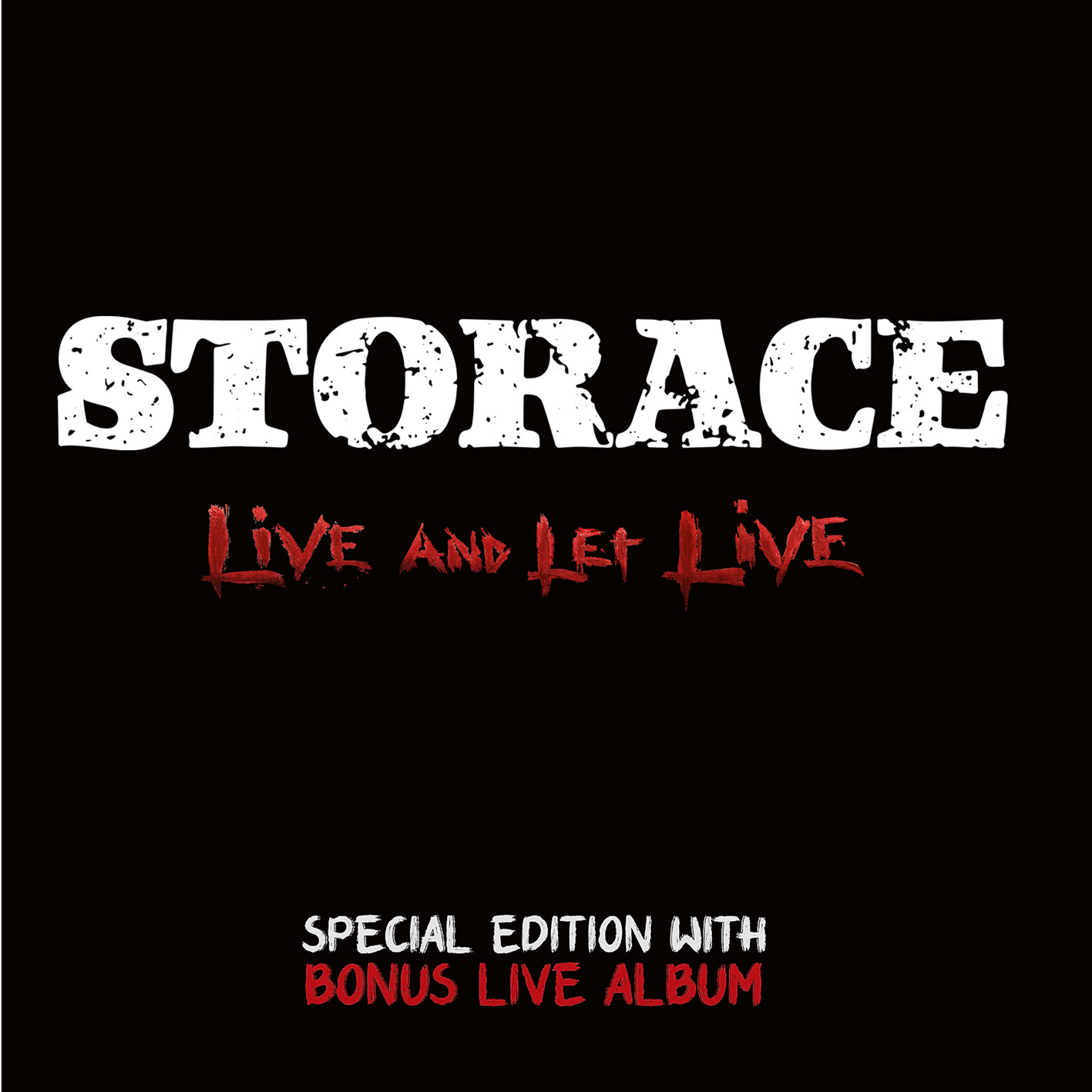 Storace - Live And Let Live + Bonus Live Album 